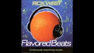 Rick West - Flavored Beats - Come Out Steppin
