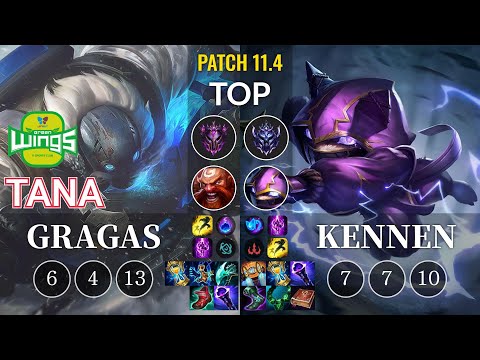 JAG TaNa Gragas vs Kennen Top - KR Patch 11.4