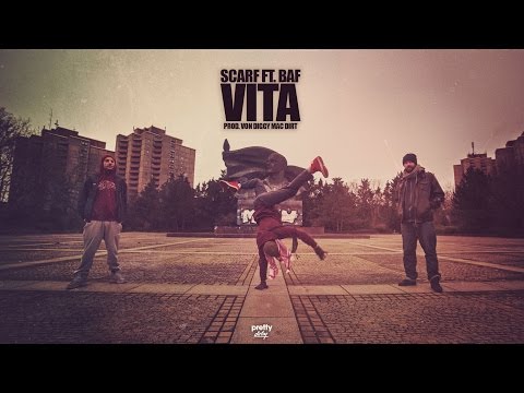 Scarf ft. BAF - Vita (Prod. von Diggy Mac Dirt)
