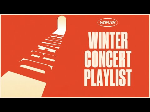 [𝑷𝒍𝒂𝒚𝒍𝒊𝒔𝒕] 아무것도 아닌 나와 대단한 우리 : SORAN Winter Concert "DREAMeR"