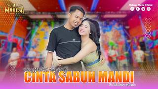 Download lagu INTAN AFIFAH FT FARIZ KENDANG - CINTA SABUN MANDI | Mahesa Music mp3 Download lagu INTAN AFIFAH FT FARIZ KENDANG - CINTA SABUN MANDI | Mahesa Music mp3