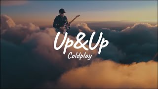 Coldplay - Up&amp;Up [Letra en Español - Inglés]