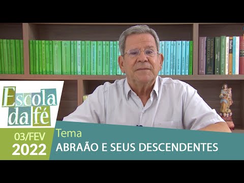 Escola da Fé - 03/02/2022