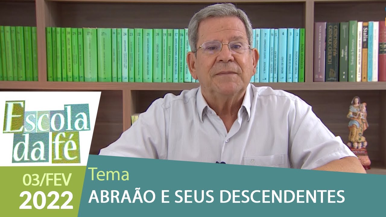 Escola da Fé - 03/02/2022