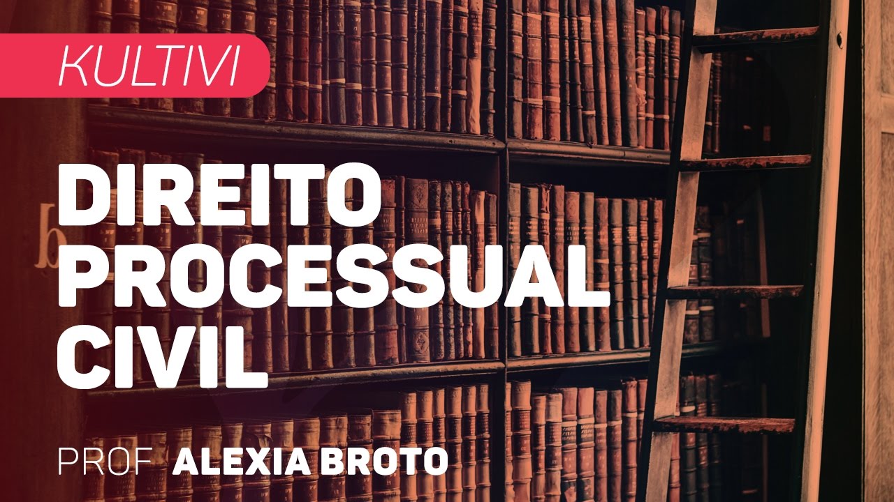 Direito Processual Civil | Kultivi - Princípios Processuais I | CURSO GRATUITO COMPLETO
