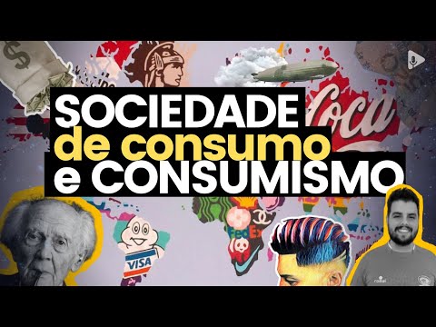 CONSUMER SOCIETY and CONSUMERISM