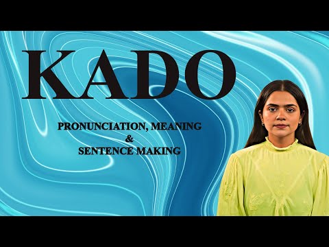 KADO - Meaning_&_Pronunciation_Word_World_Audio_Video_Dictionary
