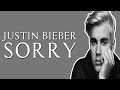 Justin Bieber Sorry Lyrics Lyric Video PURPOSE The Movement