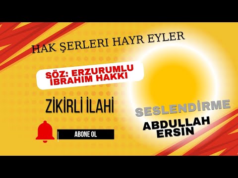  ABDULLAH ERSİN-Hak Şerleri Hayr Eyler