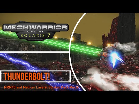 Mechwarrior Online - Thunderbolt!  MRM40 and medium lasers with MASC. Stryker Pack Mech! SO FUN!!!!!