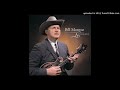 SOMEBODY TOUCHED ME---BILL MONROE