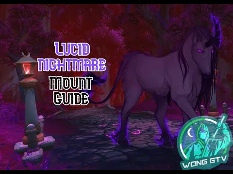 Lucid Nightmare Mount Guide/Full walkthrough