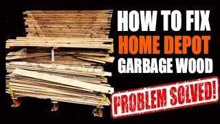 Clever Trick! - Fixing GARBAGE Home Depot lumber