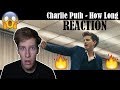 CHARLIE PUTH - HOW LONG (Official Video) REACTION!!! CHARLIE PUTH - HOW LONG (Official Video) REACTION!!!