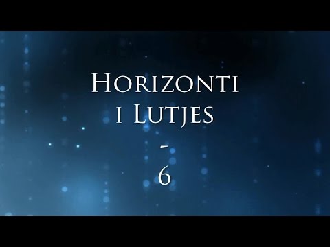Horizonti i Lutjes - 6 - Largimi dhe Pastrimi nga Mëkatet