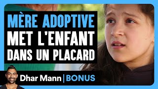 Une Mère Adoptive Met L'enfant Dans Un Placard | Dhar Mann Studios