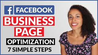 7 Simple Tips to Optimize Your Facebook Business Page