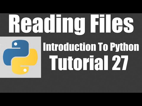 Reading Files Python Tutorial 27