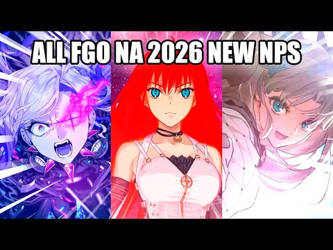 FGO NA 2026: ALL NEW SERVANTS NOBLE PHANTASM【Fate/Grand Order】