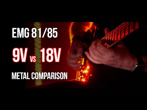 EMG 81/85: 9v vs 18v mod - Metal Comparison