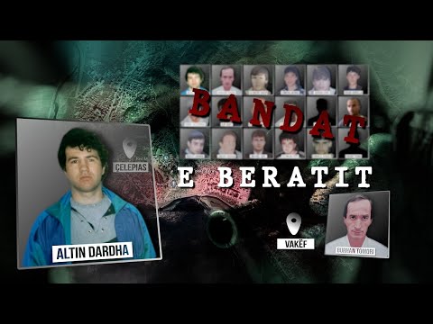 “Bandat e Beratit” - Mbi 300 të vrarë barbarisht nga banda e famëkeqit Altin Dardha - Inside Story