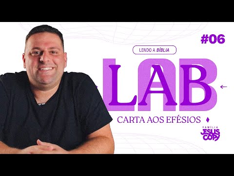 PAUL'S UNPARALLELED PRIVILEGE (3:1-13) LAB - EPHESIANS | Thiago Marques