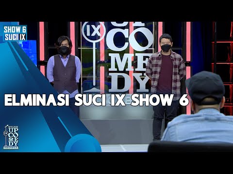 Komika yang Close Mic di Babak 10 Besar adalah... - ULTIMATE SHOW 6 | SUCI IX