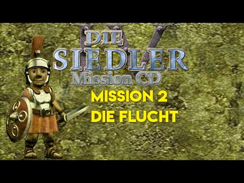 Siedler IV Missionsguide - Die Flucht - Römerkampagne Mission 2