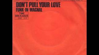 Hamilton, Joe Frank &amp; Reynolds - Don&#39;t Pull Your Love