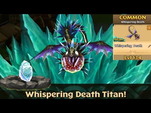 Whispering Death Max Level 134 Titan Mode - Common Dragon - Dragons:Rise of Berk