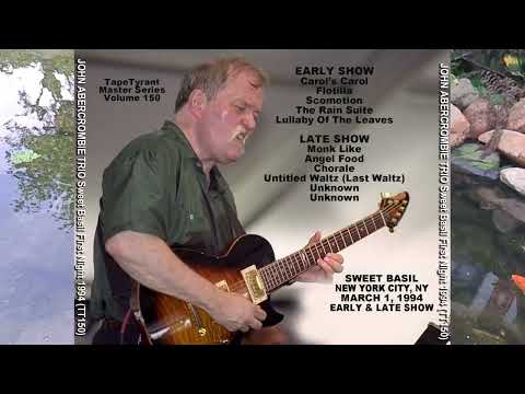 John Abercrombie Trio, Swee Basil, NYC (1994)