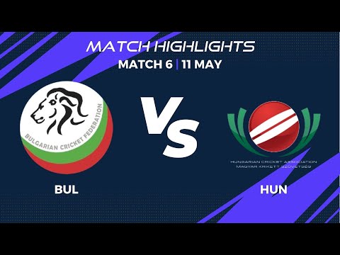 Match 6 - BUL vs HUN | Highlights | ECI Valletta Cup T20I, Malta Day 2 | ECI22.012