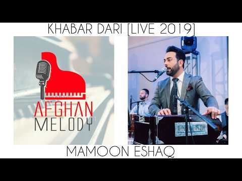 Mamoon Eshaq - Khabar Dari [LIVE 2019]