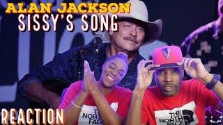 First time hearing Alan Jackson &quot;Sissy&#39;s Song&quot; Reaction | Asia and BJ