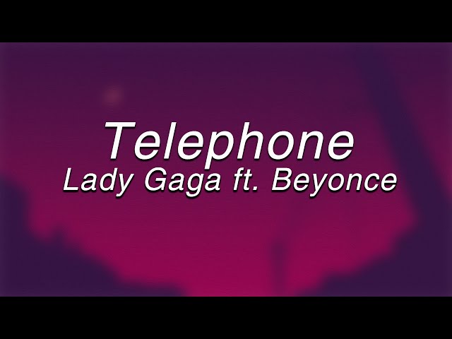 Download Telephone (feat. Beyoncé) Lady Gaga
