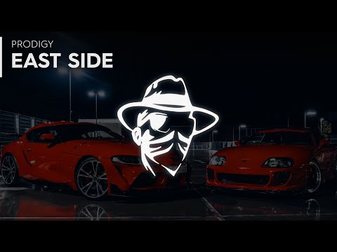 Prødigy - East Side