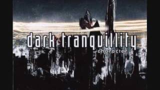 Dark Tranquillity / Out Of Nothing