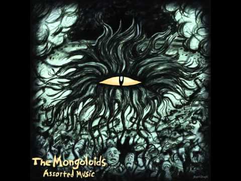The Mongoloids - Situated Chaos