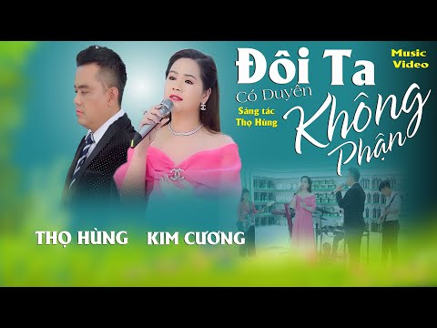 Đôi ta có duyên không phận - Thọ Hùng
