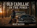 Old Cadillac in the Pines