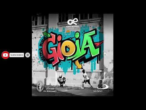 La Tua Gioia - Gen Rosso e la Diocesi di Bergamo (Official Audio)