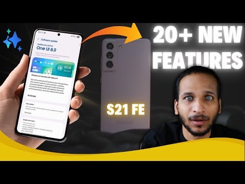 S21 FE One UI 8: Big Win or Major Fail? Features, Bugs, Camera & More