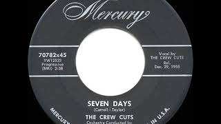 1956 HITS ARCHIVE: Seven Days - Crew-Cuts