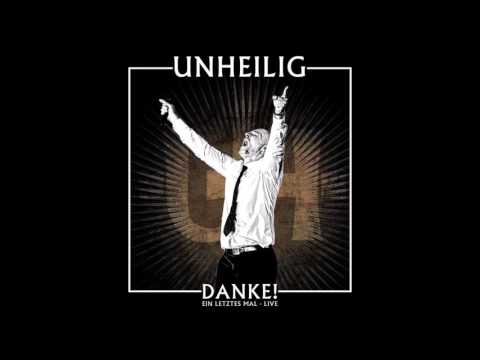Unheilig - Unter Deiner Flagge [Live - Danke! Ein Letztes Mal]