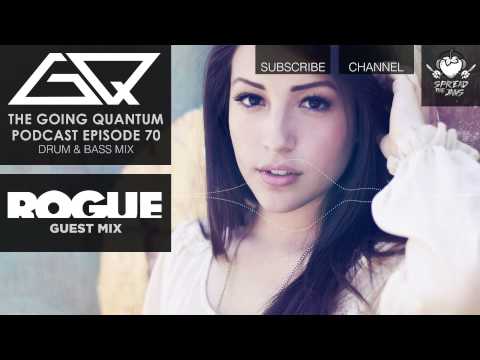 GQ Podcast - Drum and Bass Mix & Rogue Guest Mix [Ep.70]
