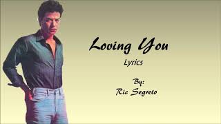 Loving You (Ric Segreto) #JollibeeHomecomingOST