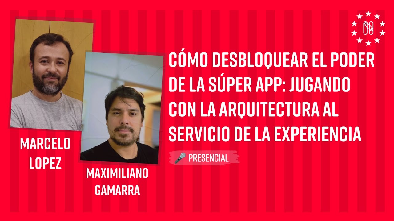 Cómo desbloquear el poder de la súper App: jugando con la arquitectura al servicio de la experiencia