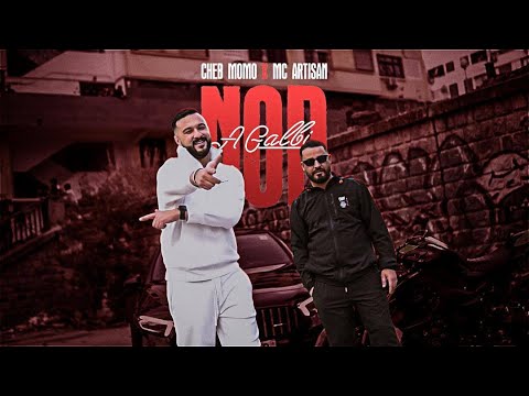 Cheb Momo Ft @ArtisanMc - Nod A Galbi (Official Music Video)