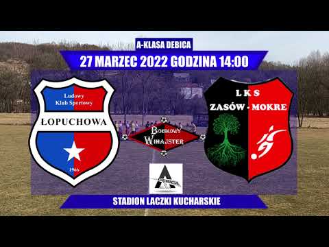 LKS Łopuchowa - LKS Zasów Mokre 2:4 oficjalny skrót - BOISKOWY WIHAJSTER