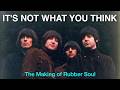 Why was Rubber Soul so different?